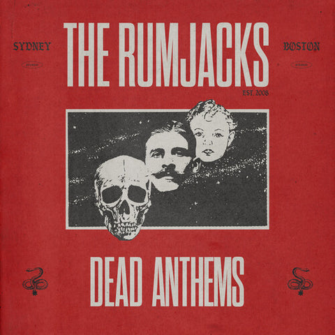 The Rumjacks - Dead Anthems (CD) UPC: 198588097236