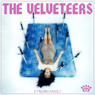 The Velveteers - A Million Knives (CD) UPC: 888072636842