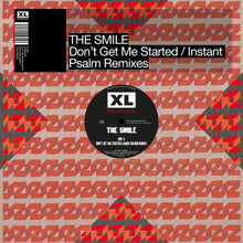 The Smile - Don't Get Me Started / Instant Psalm (Indie Exclusive 12" Single) UPC: 191404152218