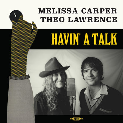 Melissa Carper & Theo Lawrence - Havin' A Talk (LP Vinyl) UPC: 093624828266