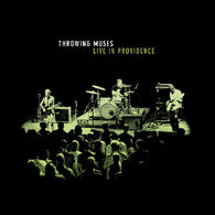 Throwing Muses - Live In Providence (RSD 2025, Glow in the Dark Green LP Vinyl) UPC: 809236177919