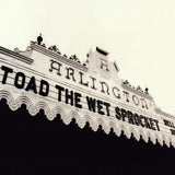 Toad The Wet Sprocket - Welcome Home: Live At The Arlington Theatre, Santa Barbara 1992 (RSD 2025, 2LP Vinyl) UPC: 198028565417