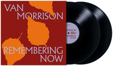 Van Morrison - Remembering Now (2LP Vinyl) UPC: 044003445659
