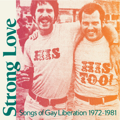 Various - Strong Love: Songs Of Gay Liberation 1972-81 (Baby Pink LP Vinyl) UPC: 747742112751