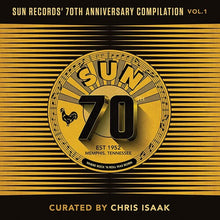 Various - &nbsp;Sun Records' 70th Anniversary Compilation, Vol. 1 (Curated by Chris Isaak) (LP Vinyl) UPC: 015047803255