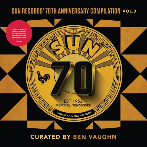 Various - Sun Records' 70th Anniversary Compilation, Vol. 3 (Curated By Ben Vaughn) (LP Vinyl) UPC: 015047804962