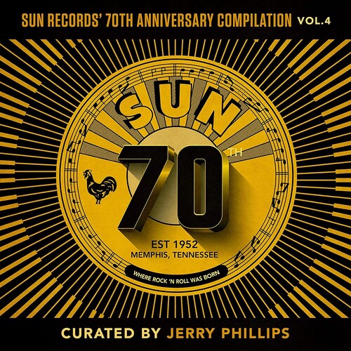Various - Sun Records' 70th Anniversary Compilation, Vol. 4 (Curated By Jerry Phillips) (LP Vinyl) UPC: 015047805068