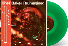 Various Artists - Chet Baker Re:imagined (Indie Exclusive, 2LP Green Vinyl) UPC: 602475440253