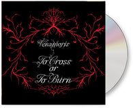 Venamoris - To Cross Or To Burn (CD) UPC: 689230028420