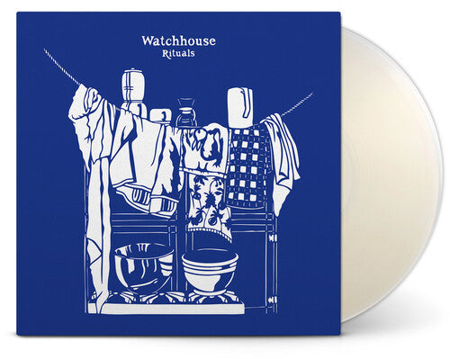 Watchhouse - Rituals (Indie Exclusive, Translucent Milky Clear LP Vinyl) UPC: 732388218035
