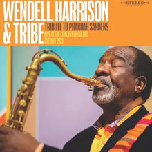 Wendell Harrison & Tribe - A Tribute to Pharoah Sanders (RSD 2026, LP Vinyl)