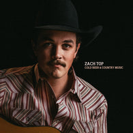 Zach Top -Cold Beer & Country Music (LP Vinyl) UPC: 840381600105