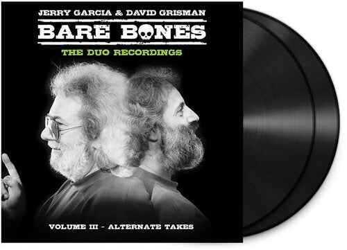 Jerry Garcia &amp; David Grisman - Bare Bones: Volume III - Alternate Takes (2LP Vinyl) UPC: 880882657017
