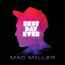 Mac Miller - Best Day Ever (CD) UPC: 881034122797
