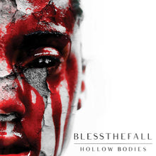 blessthefall - Hollow Bodies (Clear/Blood Red Vinyl LP) UPC: 888072531000