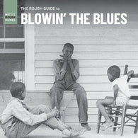 Various Artist - Rough Guide To Blowin The Blues