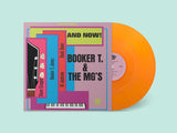 Booker T. & The MG's - And Now! (Orange, LP Vinyl) UPC: 843563156995