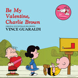 Vince Guaraldi - Be My Valentine, Charlie Brown (Indie Exclusive, Red Lp Vinyl)