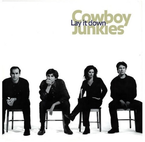 Cowboy Junkies - Lay It Down (LP Vinyl) 848064015710