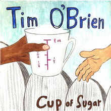 Tim O'Brien - Cup of Sugar (Limited Edition, LP Vinyl)