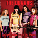 The Donnas -  American Teenager Rock 'N' Roll Machine (LP Fire Orange with Black Swirl Vinyl)