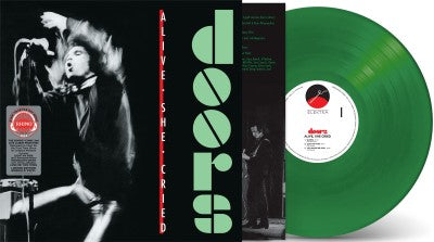 The Doors - Alive She Cried (S.Y.E.O.R. 2024, Translucent Emerald Vinyl) UPC: 603497829095