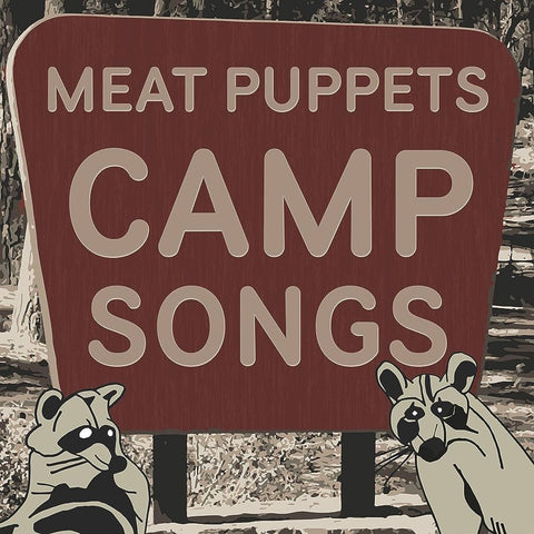 Meat Puppets - Camp Songs: Remastered (LP Vinyl) UPC: 020286242642