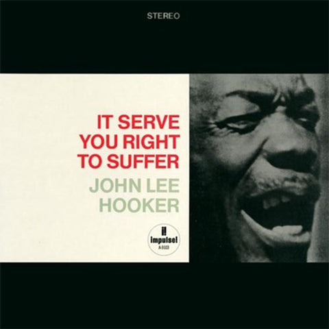 John Lee Hooker - It Serves You Right to Suffer (Verve Acoustic Sounds Series) (Vinyl LP) UPC: 602475207733