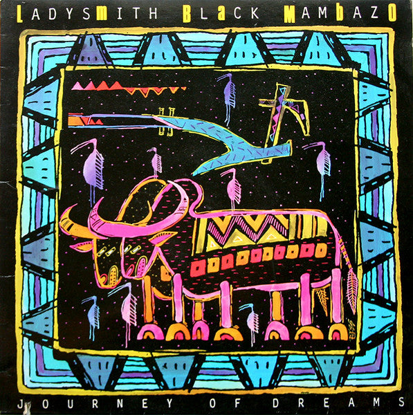 Ladysmith Black Mambazo - Journey Of Dreams (Vinyl) (VG+, VG+)