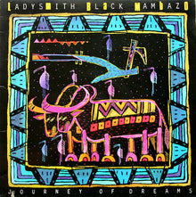 Ladysmith Black Mambazo - Journey Of Dreams (Vinyl) (VG+, VG+)