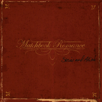 Matchbook Romance- Stories & Alibis (20th Anniversary Edition Opaque Red & Black Marble 2LP Vinyl) UPC: 045778666003