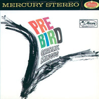 Charles Mingus - Pre-Bird (Verve Acoustic Sounds Series)(LP Vinyl) 602455092984