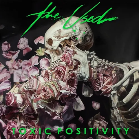 The Used - Toxic Positivity (CD)