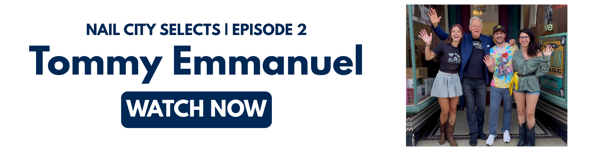 Nail City Selects: Episode 2 Tommy Emmanuel Watch now