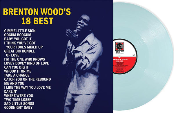 Brenton Wood - 18 Best (RSD Essential, Baby Blue LP Vinyl) UPC: 888072615083