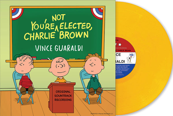 Vince Guaraldi - You're Not Elected, Charlie Brown (Indie Exclusive, Woodstock Yellow LP Vinyl) UPC: 760137158820
