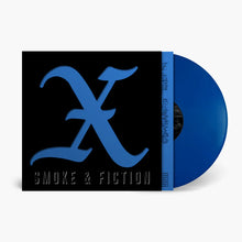 X - Smoke & Fiction (Indie Exclusive, Blue LP Vinyl) UPC: 767981183831