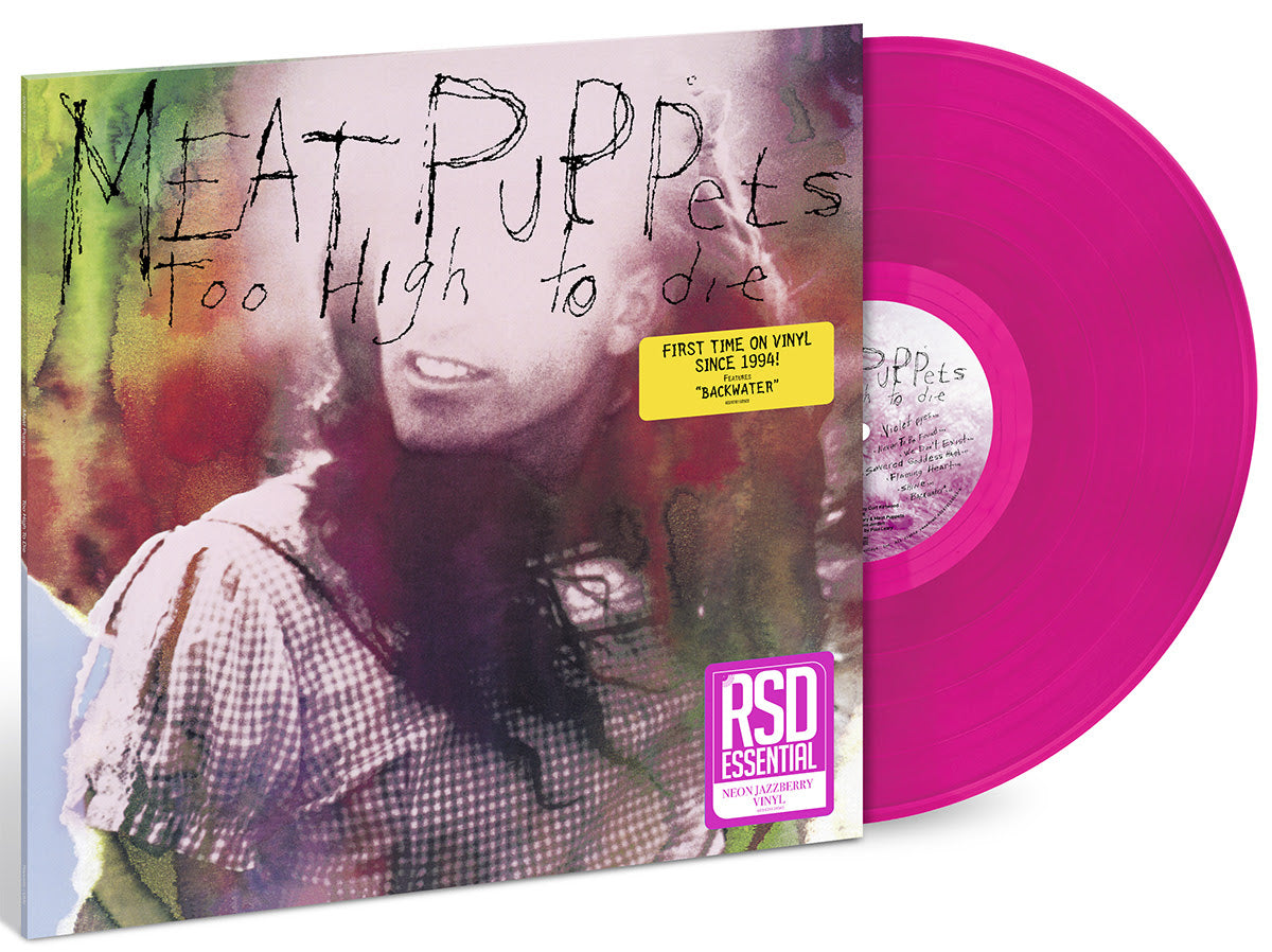 Meat Puppets - Too High To Die (RSD Essentials, Neon JazzBerry LP Vinyl) UPC: 602478159503