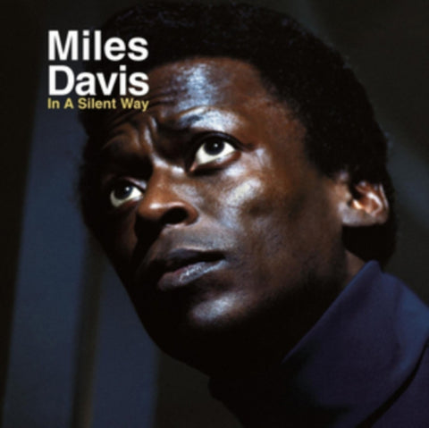 Miles Davis - IN A SILENT WAY