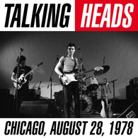 Talking Heads – Chicago, August 28, 1978
