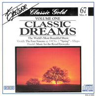 Various : Classic Dreams Volume One (The World's Most Beautiful Music) (CD, Comp)