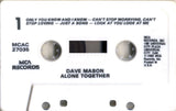 Dave Mason : Alone Together (Cass, Album, RE)