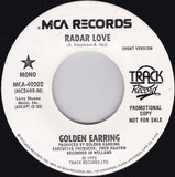 Golden Earring : Radar Love (7", Single, Mono, Promo, Pin)