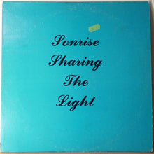 Sonrise : Sharing The Light (LP, Album)