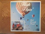 Bob Doszak Orchestra : High Flyin' (LP, Album)