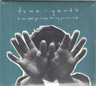 Tune-Yards : I Can Feel You Creep Into My Private Life (CD, Album)