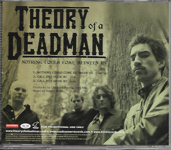 Theory Of A Deadman : Nothing Could Come Between Us (CD, Single)