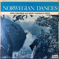 John Fjeldbus Trio, Arvid Vaksdals Trio : Norwegian Dances (LP, Album)
