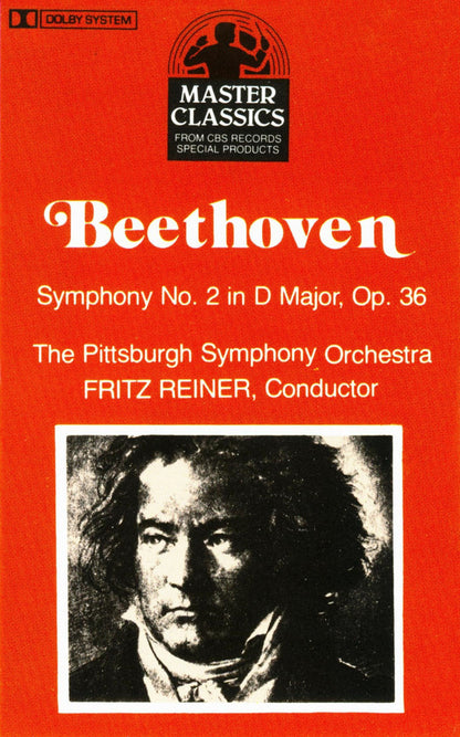 Ludwig Van Beethoven : Fritz Reiner Conducting The Pittsburgh Symphony Orchestra : Symphony No. 2 In D Major, Op. 36 (Cass, Album, RE)