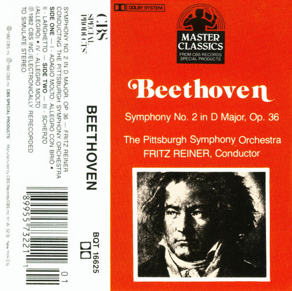 Ludwig Van Beethoven : Fritz Reiner Conducting The Pittsburgh Symphony Orchestra : Symphony No. 2 In D Major, Op. 36 (Cass, Album, RE)
